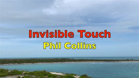 invisible touch phil collins lyrics|phil collins wife murdered.
